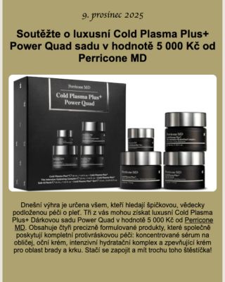 Ve spolupráci s @cnnprima jsme připravili soutěž o 3× Dárkovou sadu Cold Plasma Plus+ Power Quad v hodnotě 5 000 Kč. 🎁 Jak...